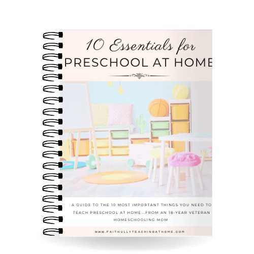 Free guide to 10 essentials you need to teach preschool at home