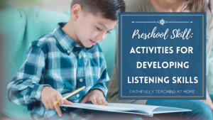 Activities for developing listening skills in preschoolers